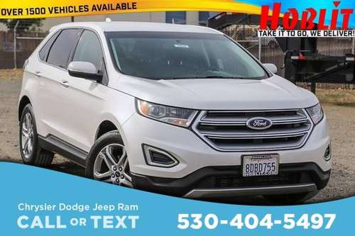 2015 Ford Edge Titanium - - by dealer - vehicle for sale in Woodland, CA