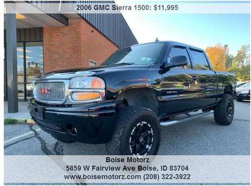 2006 GMC Sierra 1500 Denali AWD 4dr Crew Cab ~~~~~~LIFTED~~ for sale in BOISE MOTORZ FAIRVIEW & CUR, ID