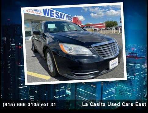 2014 Chrysler 200 Touring - LA CASITA EAST USED CARS-BHPH-BAD for sale in El Paso, TX