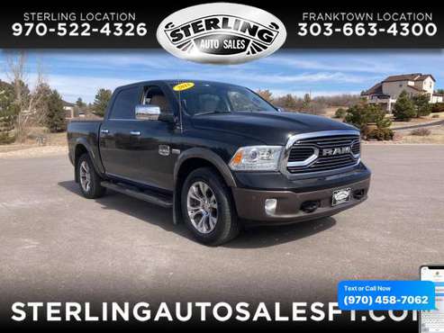 2018 RAM 1500 Longhorn 4x4 Crew Cab 57 Box Ltd Avail - CALL/TEXT for sale in Sterling, CO