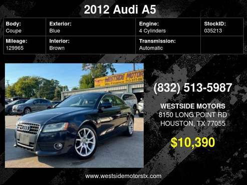 2012 Audi A5 2dr Cpe Auto quattro 2 0T Premium Plus for sale in Houston, TX
