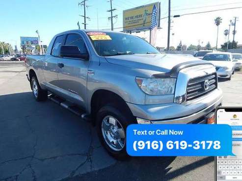 2007 Toyota Tundra SR5 4dr Double Cab 4WD SB (5.7L V8) EVERYBODY IS... for sale in Sacramento , CA