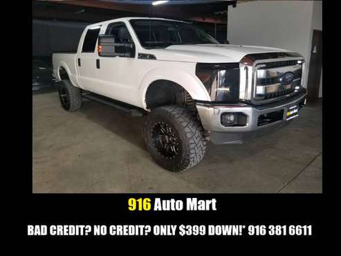 ▄▀▄2012 FORD F250 SUPER DUTY LIFTED BAD CREDIT OK! ONLY $399 DOWN! for sale in Sacramento , CA