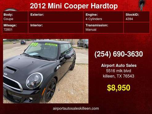 2012 MINI Cooper Hardtop 2dr Cpe S - - by dealer for sale in Killeen, TX