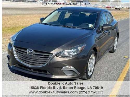 2015 Mazda - Mazda3 i Sport 4dr Sedan - - by dealer for sale in Baton Rouge , LA
