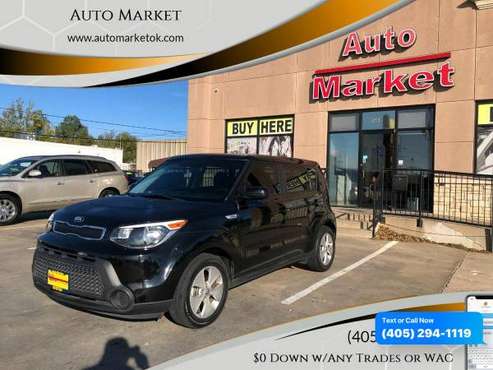 2016 Kia Soul Base 4dr Crossover 6A 0 Down WAC/Your Trade - cars & for sale in Oklahoma City, OK