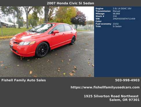 2007 Honda Civic Si, 5yr 100,000 mile warranty included*see dealer for sale in Salem, OR