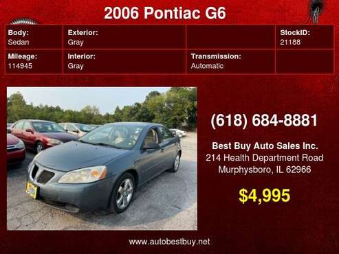 2006 Pontiac G6 GT 4dr Sedan Call for Steve or Dean for sale in Murphysboro, IL