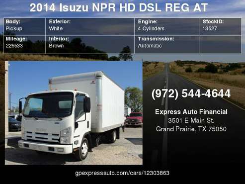 2014 Isuzu NPR HD DSL REG AT 109"-Downpayment for sale in Grand Prairie, TX