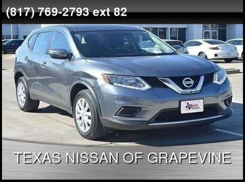 2015 Nissan Rogue S - - by dealer - vehicle automotive for sale in GRAPEVINE, TX