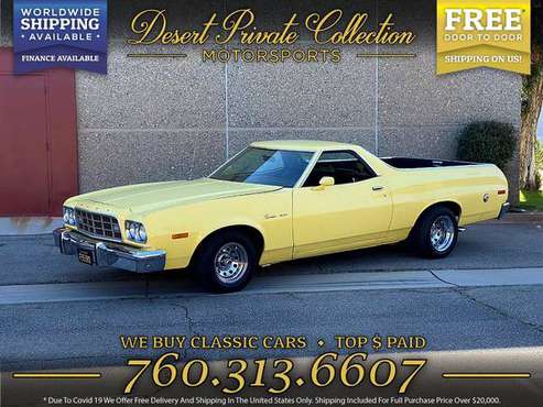 1973 Ford Ranchero 500 Pickup at a PRICE YOU CAN AFFORD - cars & for sale in NM