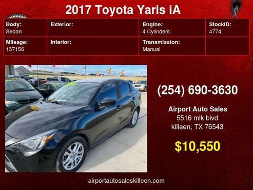 2017 Toyota Yaris iA Manuel Great MPG! - - by dealer for sale in Killeen, TX