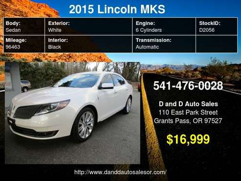 2015 Lincoln MKS 4dr Sdn 3 5L AWD EcoBoost D AND D AUTO - cars & for sale in Grants Pass, OR
