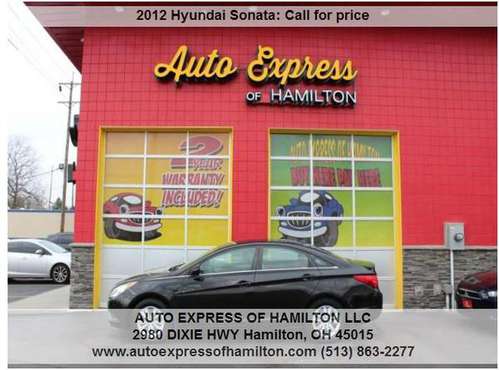 2012 Hyundai Sonata $399 Down+TAX BUY HERE PAY HERE - cars & trucks... for sale in Hamilton, OH