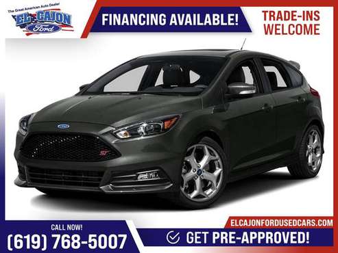 2016 Ford Focus ST FOR ONLY 321/mo! - - by dealer for sale in Santee, CA