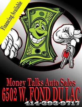 MONEY TALKS AUTO SALES - - by dealer - vehicle for sale in milwaukee, WI