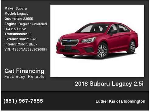 2018 Subaru Legacy 2 5i - - by dealer - vehicle for sale in Bloomington, MN