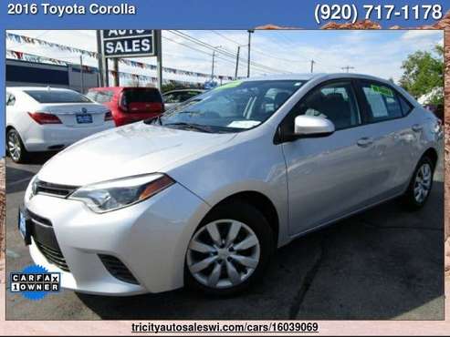 2016 TOYOTA COROLLA LE 4DR SEDAN Family owned since 1971 - cars & for sale in MENASHA, WI