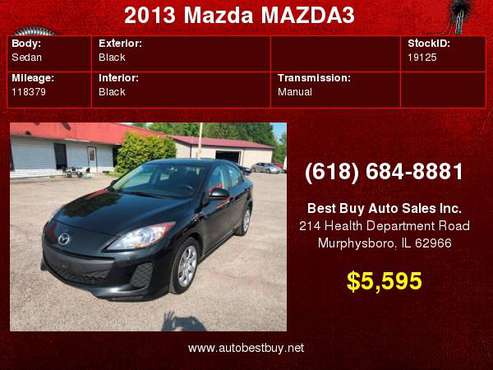 2013 Mazda MAZDA3 i SV 4dr Sedan 5M Call for Steve or Dean for sale in Murphysboro, IL