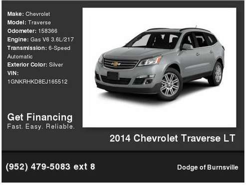 2014 Chevrolet Chevy Traverse Lt 1, 000 Down Deliver s! - cars & for sale in Burnsville, MN