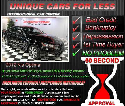 2012 Kia Optima * Bad Credit ? * W/ $1500 Monthly Income OR $200... for sale in Lombard, IL