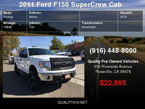 2011 Ford F150 SuperCrew Cab XLT Pickup 4D 5 1/2 ft LOW MILES UNITS for sale in Roseville, CA