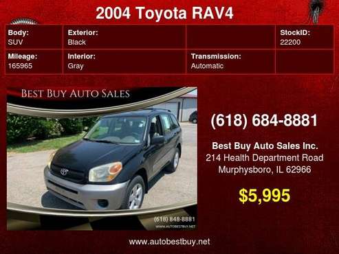 2004 Toyota RAV4 Base Fwd 4dr SUV Call for Steve or Dean - cars & for sale in Murphysboro, IL
