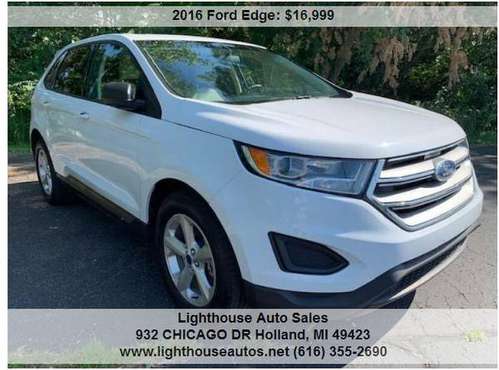 2016 FORD EDGE ALL WHEEL DRIVE**FANTASTIC PRICE FOR A 2016** for sale in Holland , MI