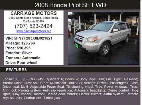 2008 Honda Pilot SE 4WD *Super Clean* *WE Finance All Credit* for sale in Santa Rosa, CA