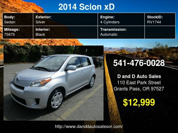 2014 Scion xD 5dr HB Auto D AND D AUTO - - by dealer for sale in Grants Pass, OR