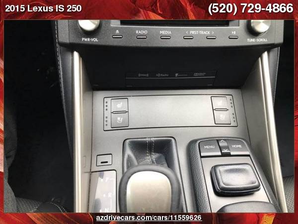 2015 Lexus IS 250 Crafted Line 4dr Sedan ARIZONA DRIVE FREE... for sale in Tucson, AZ – photo 18