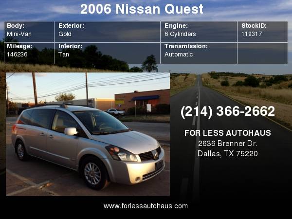 2006 Nissan Quest 4dr Van SL, Auto, 146K for sale in Dallas, TX