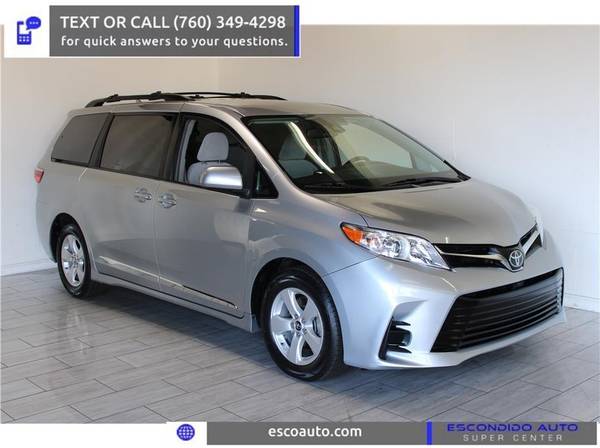 2018 Toyota Sienna LE - GOOD/BAD/NO CREDIT OK! - cars & trucks - by... for sale in Escondido, CA