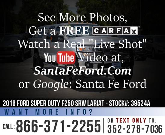 *** 2016 Ford Super Duty F250 SRW Lariat *** SYNC - Remote Start - 4WD for sale in Alachua, FL – photo 7