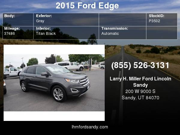 2015 Ford Edge Titanium Schedule a test drive today! for sale in Sandy, UT