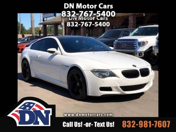 2008 BMW 6-Series Coupe 6Series 2dr Cpe M6 BMW 6 6 Series - cars & for sale in Houston, TX