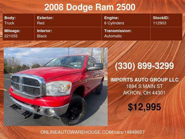 2008 Dodge Ram 2500 4X4 CUMMINS 6 7 DIESEL QUAD CAB SHORT BED 221K for sale in Akron, WV