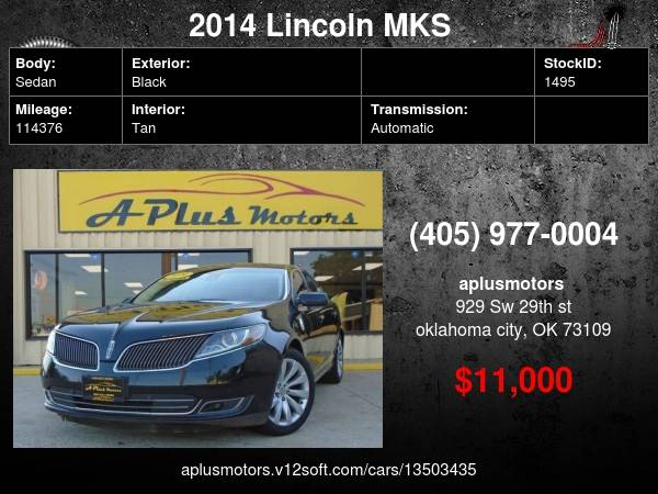 2014 Lincoln MKS Base 4dr Sedan - cars & trucks - by dealer -... for sale in Oklahoma City, OK