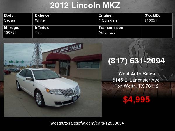 2012 Lincoln MKZ 4dr Sdn Hybrid FWD Leather/Sunroof 4995 Cash Cash /... for sale in Fort Worth, TX