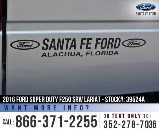 *** 2016 Ford Super Duty F250 SRW Lariat *** SYNC - Remote Start - 4WD for sale in Alachua, FL – photo 9