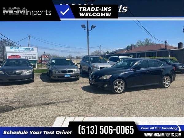 2008 Lexus IS 250 FOR ONLY 184/mo! - - by dealer for sale in Cincinnati, OH