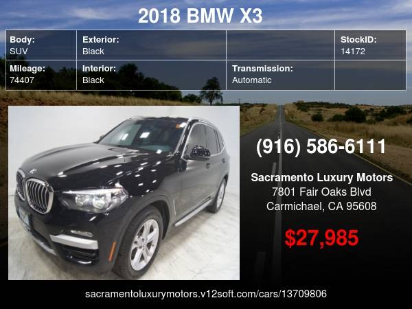 2018 BMW X3 xDrive30i AWD LOADED WARRANTY LOW MILES X 3 with - cars... for sale in Carmichael, CA – photo 24