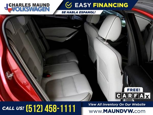 2017 Mazda Mazda6 Grand Touring FOR ONLY $362/mo! - cars & trucks -... for sale in Austin, TX – photo 13