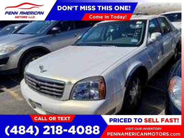 2004 Cadillac DeVille BaseSedan PRICED TO SELL! - - by for sale in Allentown, PA