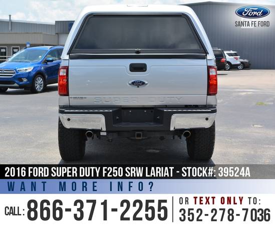 *** 2016 Ford Super Duty F250 SRW Lariat *** SYNC - Remote Start - 4WD for sale in Alachua, FL – photo 6