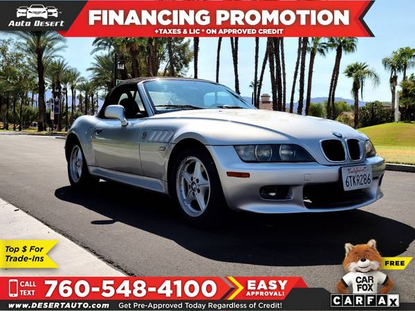 2002 BMW Z3 2.5i 2.5i Only $191/mo! Easy Financing! - cars & trucks... for sale in Palm Desert , CA