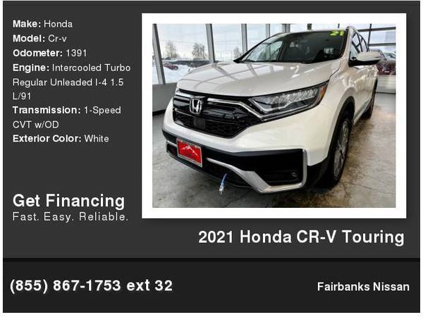 2021 Honda Cr-v Touring - - by dealer - vehicle for sale in Fairbanks, AK