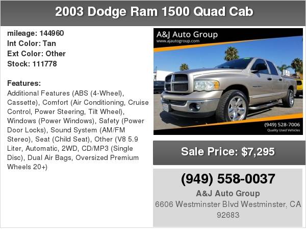 2003 Dodge Ram Pickup 1500 Laramie 4dr Quad Cab SB RWD Great Cars,... for sale in Westminster, CA – photo 3