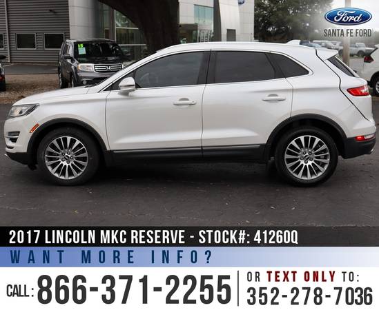 2017 LINCOLN MKC RESERVE Sunroof, Leather Seats, SYNC 3 for sale in Alachua, FL – photo 4