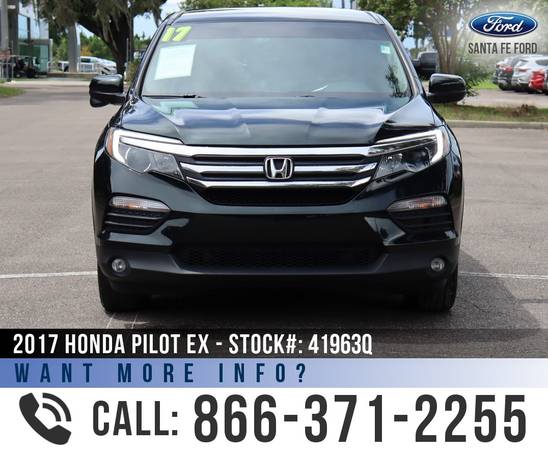 2017 HONDA PILOT EX Leather Seats - Remote Start - Touch for sale in Alachua, FL – photo 2